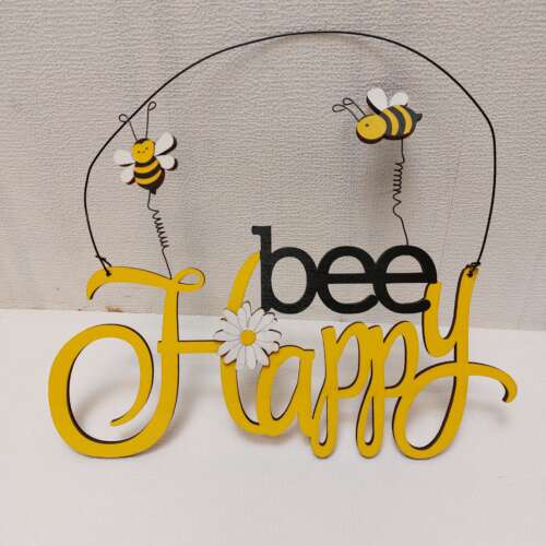 Bee Happy sign